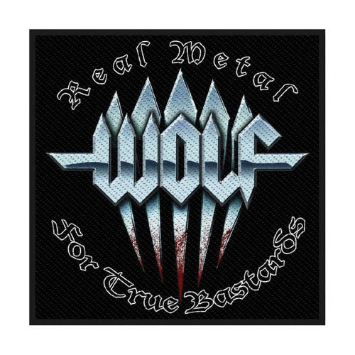 Patch - Wolf - Real Metal For True Bastards