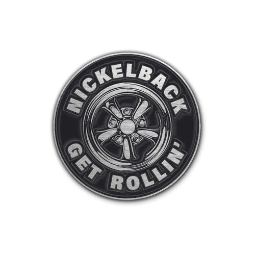 Pin Badge - Nickelback - Get Rollin'